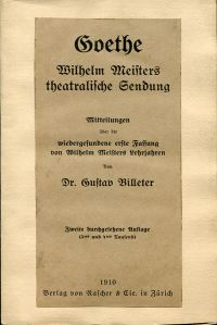 Billeter, Goethe, Wilhelm Meisters theatralische Sendung. (Umschlag)