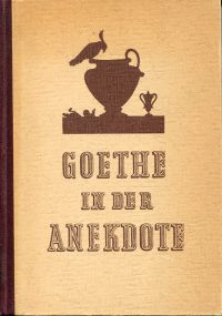 Zellweker, Goethe in der Anekdote. (Umschlag)