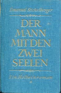 Stickelberger, Der Mann mit den zwei Seelen. (Umschlag)