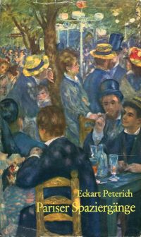 Peterich, Pariser Spaziergänge. (Umschlag)