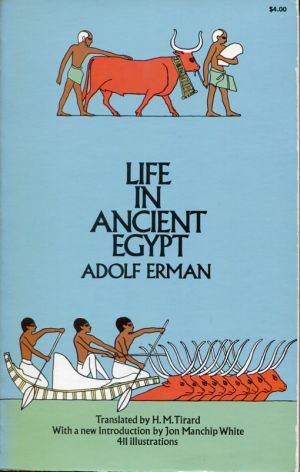 Erman, Life in ancient Egypt. (Einband)