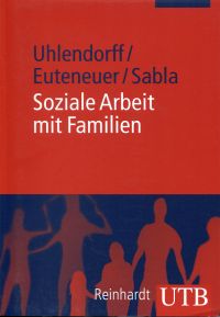 Uhlendorff, Soziale Arbeit mit Familien. (Umschlag)