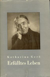 Gerö, Erfülltes Leben. (Umschlag)