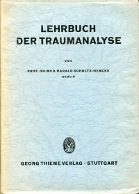 Schultz-Hencke, Lehrbuch der Traumanalyse. (Umschlag)