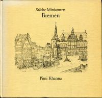 Khanna, Städte-Miniaturen Bremen. (Umschlag)