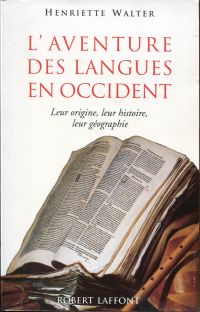 Walter, L' aventure des langues en Occident. (Umschlag)