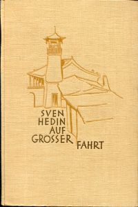 Hedin, Auf großer Fahrt. (Umschlag)