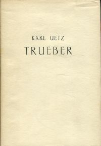 Uetz, Trueber. (Umschlag)