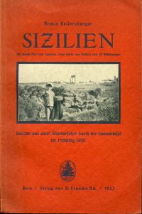 Kellersberger, Sizilianische Frühlingstage. (Umschlag)