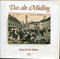 Waldner, Das alte Mödling. (Umschlag)