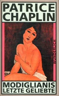 Chaplin, Modiglianis letzte Geliebte. (Umschlag)