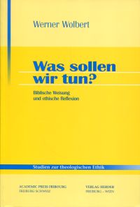 Wolbert, Was sollen wir tun? (Umschlag)