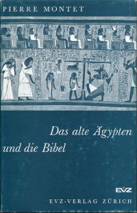 Montet, Das Alte Ägypten und die Bibel. (Umschlag)