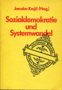 Krejcí, Sozialdemokratie und Systemwandel. (Umschlag)