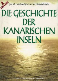Castellano Gil, Die Geschichte der Kanarischen Inseln. (Umschlag)