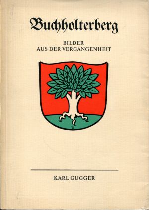 Gugger, Buchholterberg. (Einband)