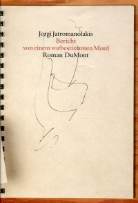 Giatromanolakes, Bericht von einem vorbestimmten Mord. (Umschlag)