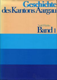 Halder, Geschichte des Kantons Aargau. (Umschlag)