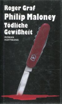 Graf, Philip Maloney.Tödliche Gewissheit (Umschlag)
