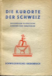 Mory, Die Kurorte der Schweiz. (Umschlag)