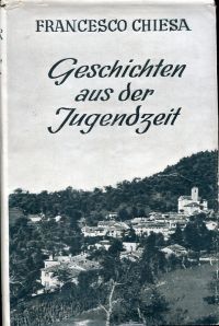 Chiesa, Geschichten aus der Jugendzeit. (Umschlag)