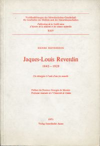 Reverdin, Jaques-Louis Reverdin, 1842-1929. (Umschlag)