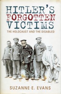 Evans, Hitler's forgotten victims. (Umschlag)
