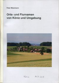 Mosimann, Orts- und Flurnamen von Köniz und Umgebung. (Umschlag)