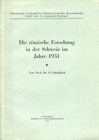 Schulthess, Die römische Forschung in der Schweiz im Jahre 1931. (Umschlag)