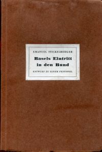 Stickelberger, Basels Eintritt in den Bund. (Umschlag)