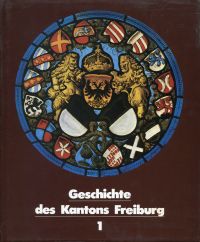 Ruffieux, Geschichte des Kantons Freiburg. (Umschlag)