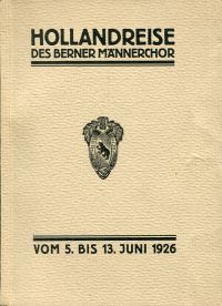Hollandreise des Berner Männerchor. (Umschlag)