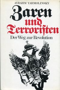Yarmolinsky, Zaren und Terroristen. (Umschlag)