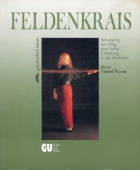 Triebel-Thome, Feldenkrais. (Umschlag)