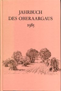 Jahrbuch des Oberaargaus, 28. Jahrgang 1985. (Umschlag)