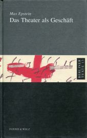 Epstein, Das Theater als Geschäft. (Einband)
