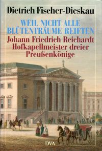 Fischer-Dieskau, "Weil nicht alle Blütenträume reiften". (Umschlag)