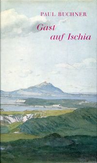 Buchner, Gast auf Ischia. (Umschlag)