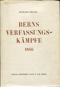 Feller, Berns Verfassungskämpfe 1846. (Umschlag)