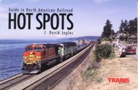 Ingles, Guide to North American railroad hot spots. (Umschlag)
