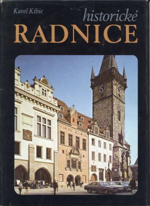 Kibic, Historické radnice. (Umschlag)