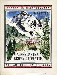 Itten, Der Alpengarten Schynige Platte. (Umschlag)