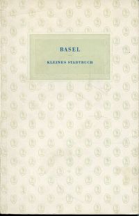 Verkehrsverein Basel: Basel. (Umschlag)