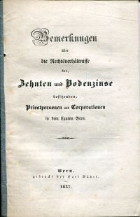 Bemerkungen über die Rechtsverhältnisse der Zehnten und Bodenzinse besitzenden P (Umschlag)