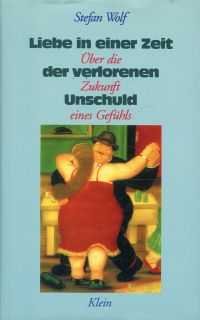 Wolf, Liebe in einer Zeit der verlorenen Unschuld. (Umschlag)