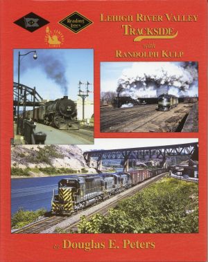 Peters, Lehigh River Valley Tracksinde with Randolph Kulp. (Umschlag)