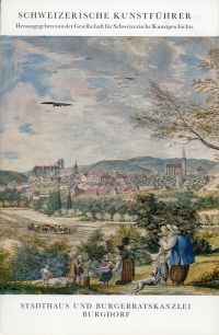 Roth, Stadthaus und Burgerratskanzlei Burgdorf. (Umschlag)