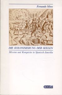 Mires, Die Kolonisierung der Seelen. (Umschlag)