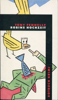 Fennelly, Robins Hochzeit. (Umschlag)