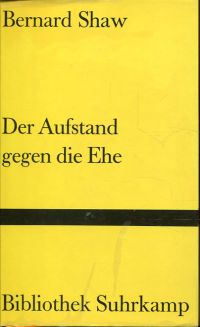 Shaw, Der Aufstand gegen die Ehe. (Umschlag)